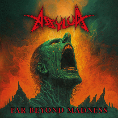 Assylum : Far Beyond Madness
